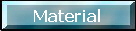 Material